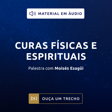 Curas Físicas e Espirituais