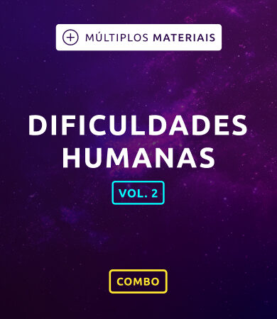 Dificuldades Humanas II