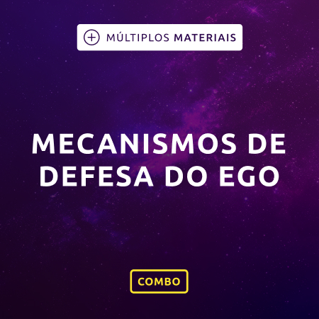 Mecanismos de Defesa do Ego