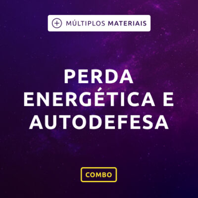 Perda Energética e Autodefesa