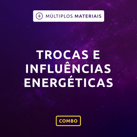 Trocas e Influências Energéticas